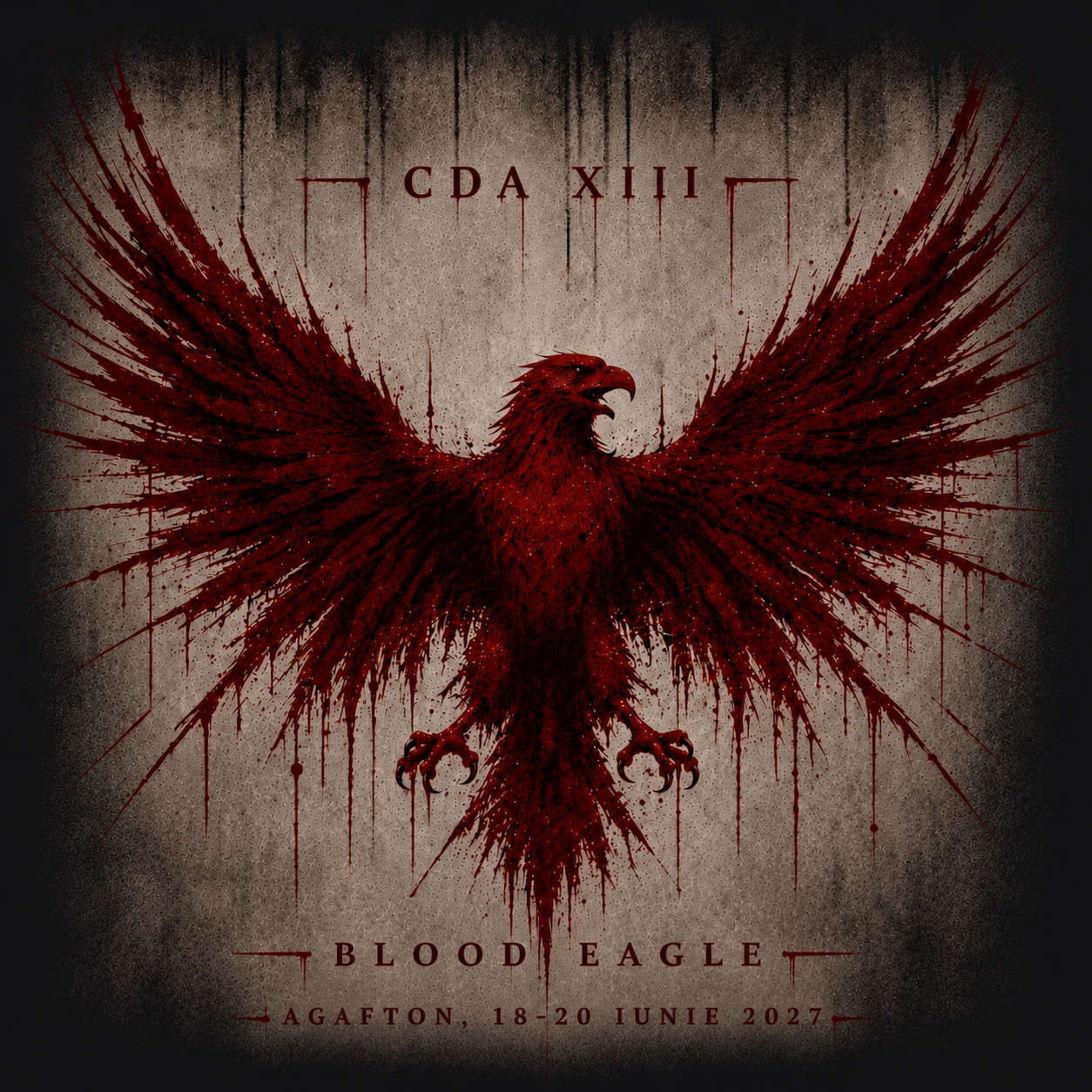 CDA XIII — Blood Eagle. Vultur roșu cu aripile deschise. Agafton, 18–20 iunie 2027.